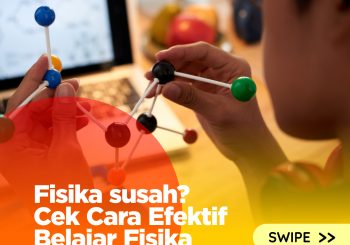 Cara Efektif Belajar Fisika