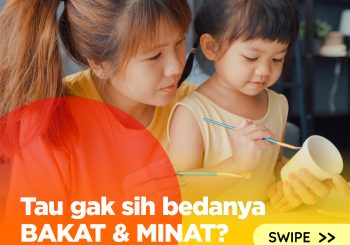 Tau gak sih, bedanya BAKAT & MINAT?