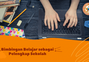 Bimbingan Belajar Sebagai Pelengkap Sekolah